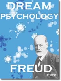 Dream Psychology by Sigmund Freud
